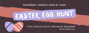 Easter Egg Hunt, First Lutheran Church, Springfield, Ohio